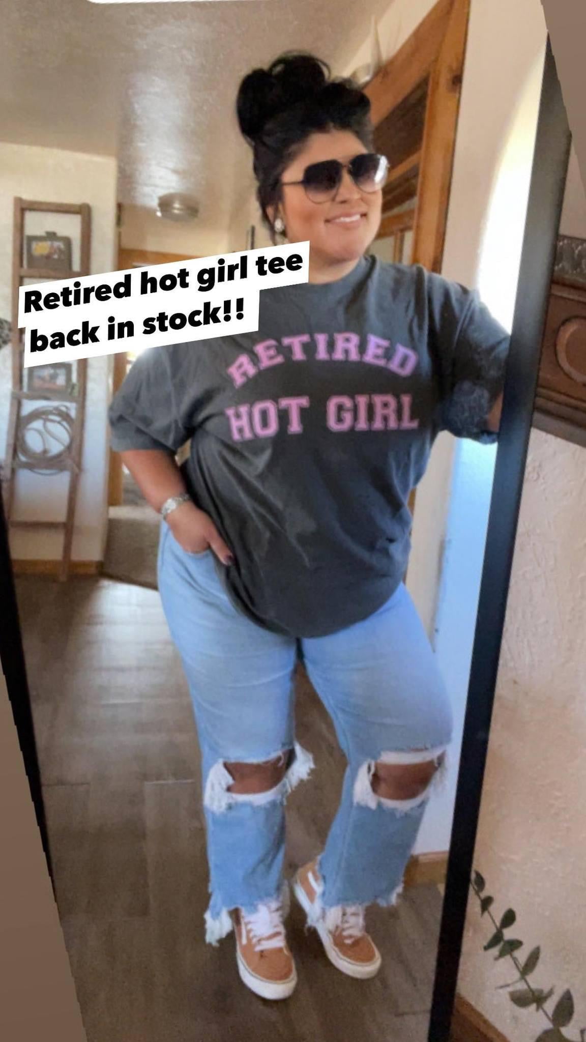 Retired Hot girl Tee